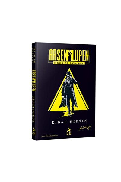 Ren Kitap Arsen Lüpen Kibar Hırsız Ciltli / Ren Kitap / Maurice Leblanc