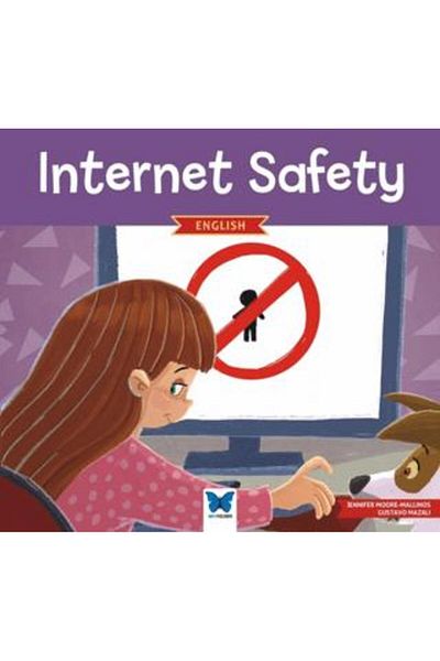 Mavi Kelebek Yayınları Internet Safety Jennifer Moore-Mallinos Book 32 Page Blue Butterfly Broadcasts