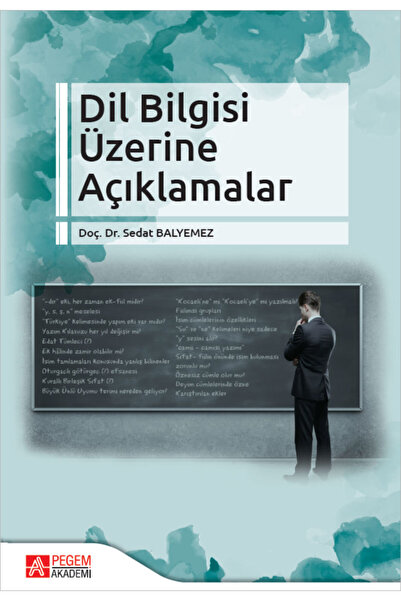Pegem Akademi Yayıncılık Dil Bilgisi Üzerine Açıklamalar