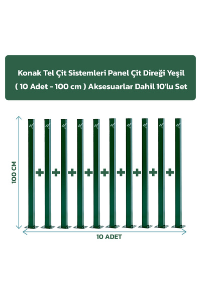 Konak Tel Çit Aksaray 10 Adet Panel Çit Direği 100 CM Aksesuarlar Dahil