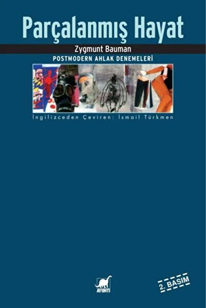 Ayrıntı Yayınları Parçalanmış Hayat / Zygmunt Bauman