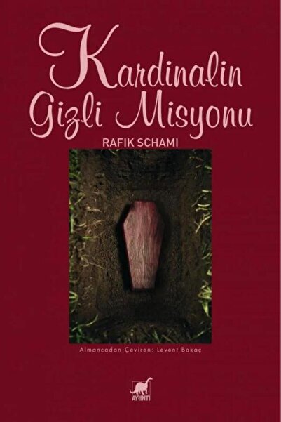 Ayrıntı Yayınları Kardinalin Gizli Misyonu / Rafik Schami