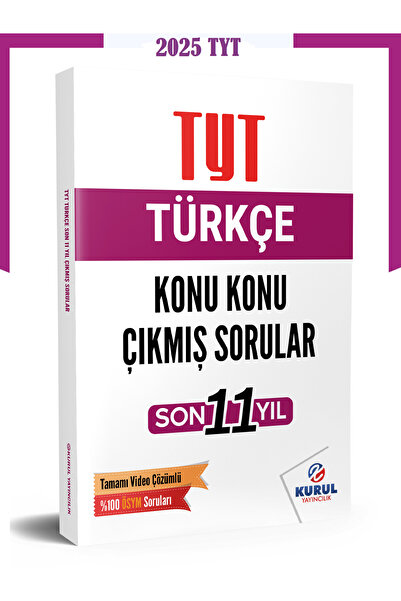 Kurul Yayıncılık 2025 Tyt Türkçe Konu Konu Çıkmış Sorular Son 11 Yıl Video Çö...