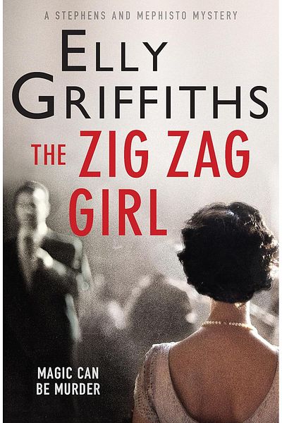 Penguin Books Elly Griffiths - Zig Zag Girl: Stephens and Mephisto Mystery