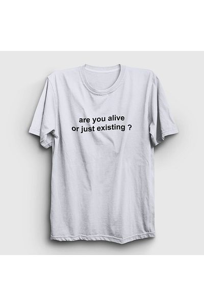 Presmono Μπλουζάκι Unisex White Είστε ζωντανός ή απλώς υπάρχει 393698 ττ