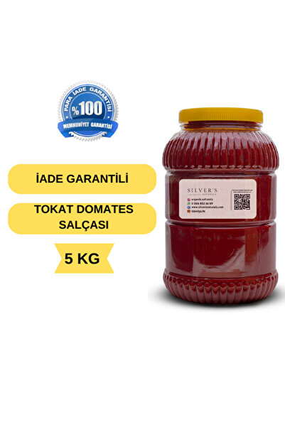 Silver's Naturals TOKAT DOMATES SALÇASI İADE GARANTİLİ- 5 KG