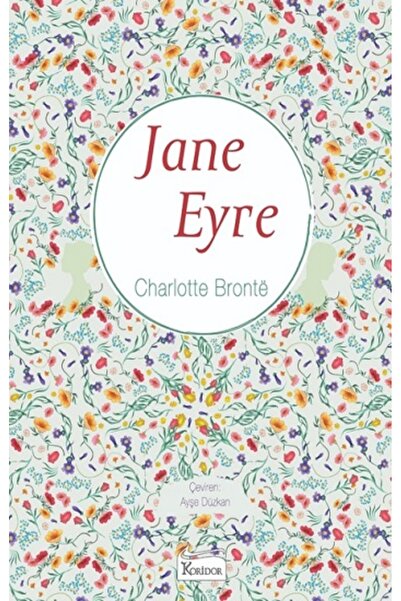 Koridor Yayıncılık Jane Eyre (Bez Ciltli) Charlotte Bronte Kitabı 664 Sayfa K...