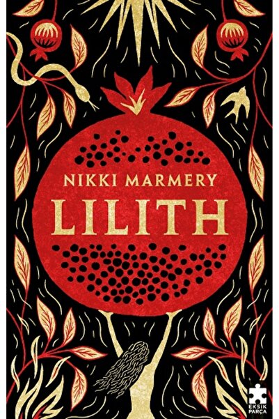 Eksik Parça Yayınları Lilith Nikki Marmery Kitabı 360 Sayfa Eksik Parça Yayın...