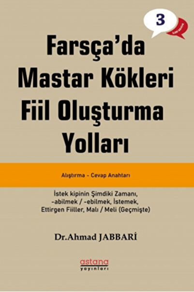 Astana Yayınları Farsça'da Mastar Kökleri Fiil Oluşturma Yolları - İleri Sevi...