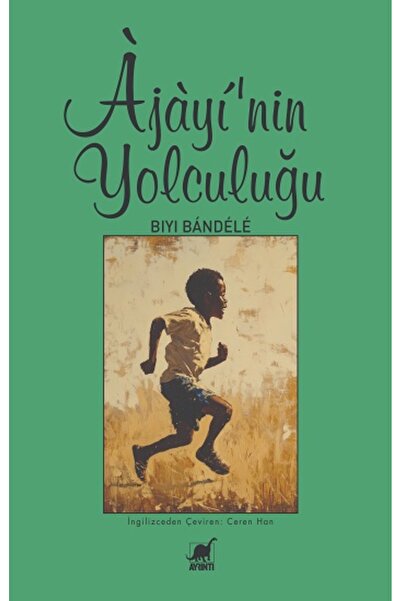 Ayrıntı Yayınları Ajayi'nin Yolculuğu Biyi Bandele Kitabı 288 Sayfa Ayrıntı Y...