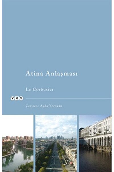 Yapı Kredi Yayınları Atina Anlaşması Le Corbusier Kitabı 104 Sayfa Yapı Kredi...