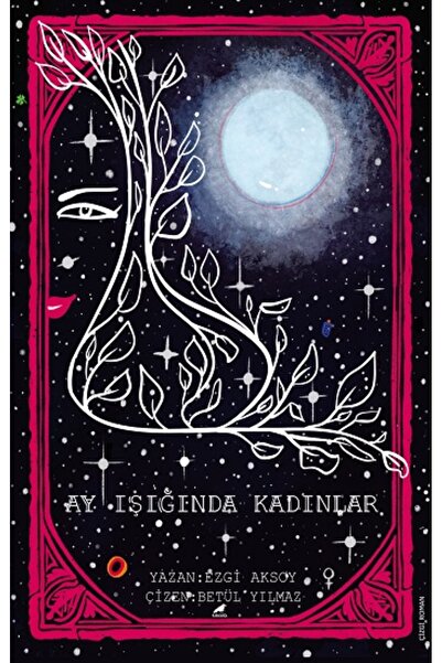 Karakarga Yayınları Ayışığında Kadınlar Ezgi Aksoy Kitabı 96 Sayfa Kara Karga...