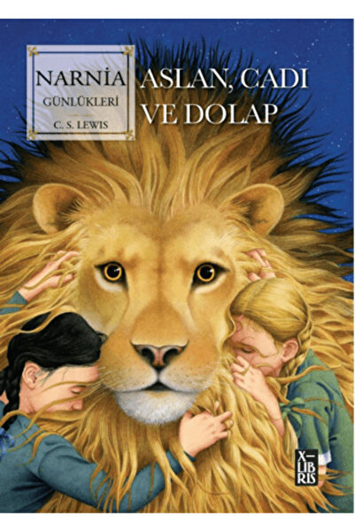 XLibris Narnia Günlükleri - Aslan, Cadı ve Dolap C. S. Lewis Kitabı 176 Sayfa X-Libris