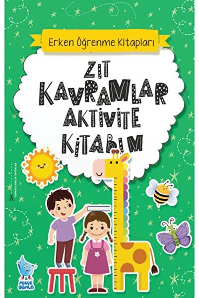 Minik Damla ZIT KAVRAMLAR AKTİVİTE KİTABIM