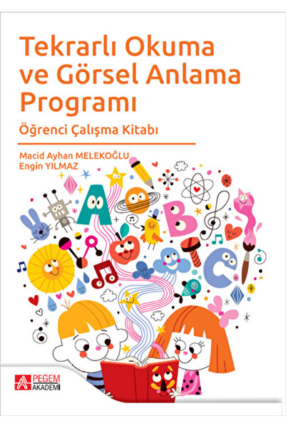 Pegem Akademi Yayıncılık Tekrarlı Okuma ve Görsel Anlama Programı Öğrenci Çal...