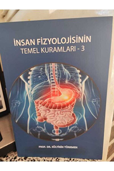 Anonim Yayıncılık İnsan Fizyolojisinin Temel Kuramları