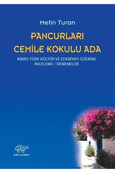 Ürün Yayınları Pancurları Cemile Kokulu Ada - Metin Turan