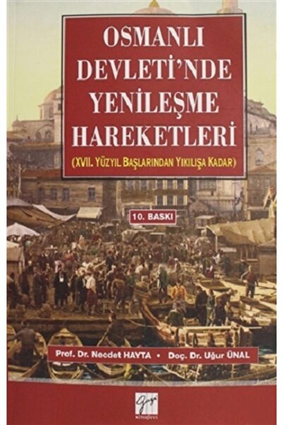 Genel Markalar Osmanlı Devleti'nde Yenileşme Hareketleri (17. YÜZYIL BAŞLARIN...