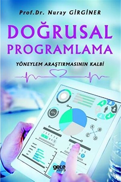 Gece Kitaplığı Doğrusal Programlama - Nuray Girginer 9786257884921