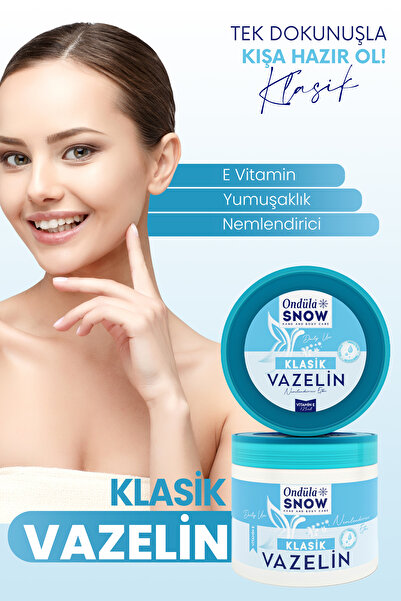 Ondüla Snow Vazelin Klasik | E Vitamini Nemlendirici Jel 125 ml