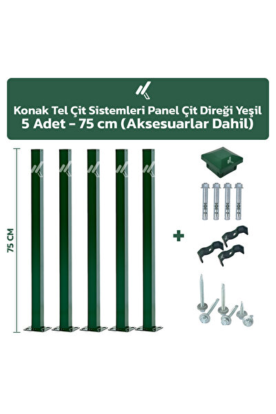 Konak Tel Çit Aksaray 5 Adet Bahçe Panel Çit Direği 75 cm Aksesuarlar Dahil