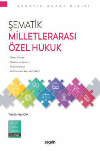Seçkin Yayıncılık Şematik Milletlerarası Özel Hukuk Prof. Dr. Hacı Can 1. Baskı, Kasım 2024