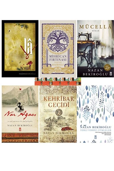 Timaş Yayınları Nazan Bekiroğlu kitaplığı- Mihrican Fırtınası,La Sonsuzluk Hecesi, Mücella,Nar Ağacı,Kehribar Geçidi