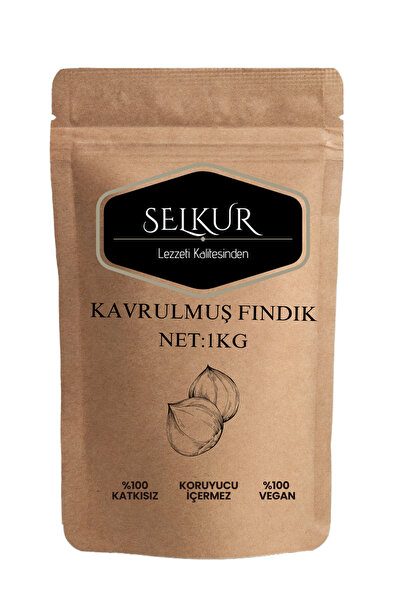 SELKUR Kavrulmuş Fındık 1kg (DOYPACK AMBALAJ KAVRULMUŞ VE TUZLU)