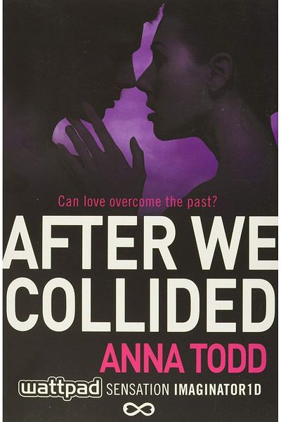 Penguin Books After We Collided (2) (the after Series) by Anna Todd