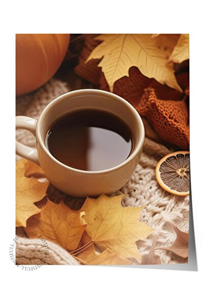 Postifull Autumn Tea Poster, Frameless Wall Poster, Vertical Wall Painting Comfort Series No: 108348