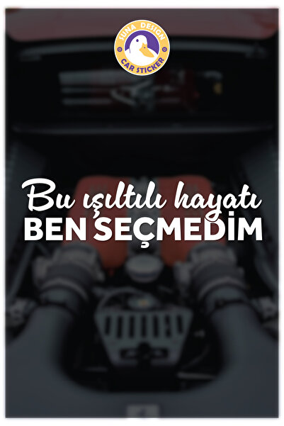 SUNA Bu Işıltılı Hayatı Ben Seçmedim Yazı Sticker-Etiket Araba-Motosiklet-Cam...