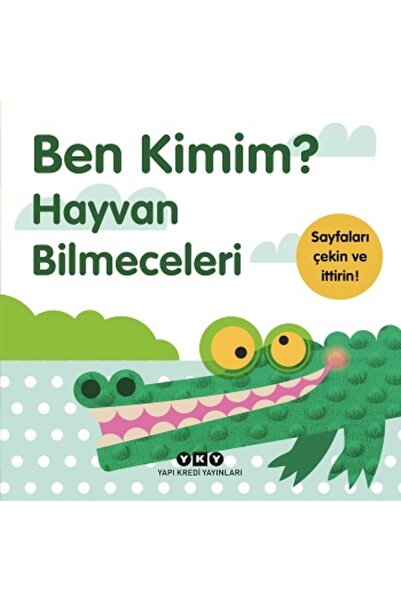 Yapı Kredi Yayınları Ben Kimim? Hayvan Bilmeceleri Kolektif Kitabı 10 Sayfa Y...