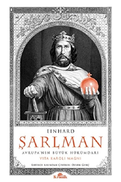 Kronik Kitap Şarlman Einhard Kitabı 192 Sayfa Kronik Kitap