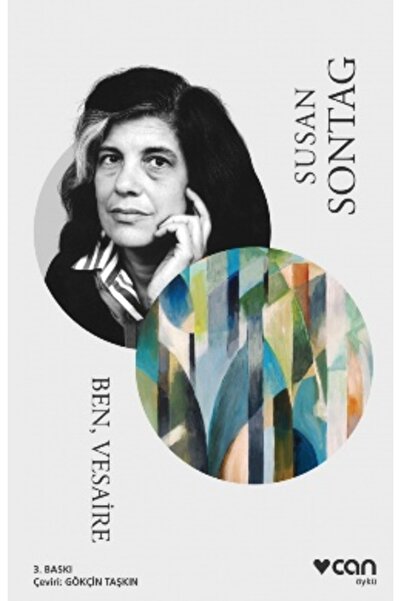 CAN Ben Vesaire Susan Sontag Kitabı 229 Sayfa Can Yayınları