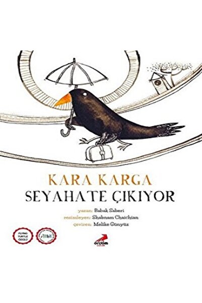 Erdem Çocuk Kara Karga Seyahate Çıkıyor Babak Sabari Kitabı 24 Sayfa Erdem Çocuk