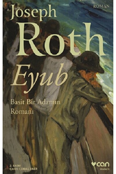 CAN Eyub / Basit Bir Adamın Romanı Joseph Roth Kitabı 184 Sayfa Can Yayınları