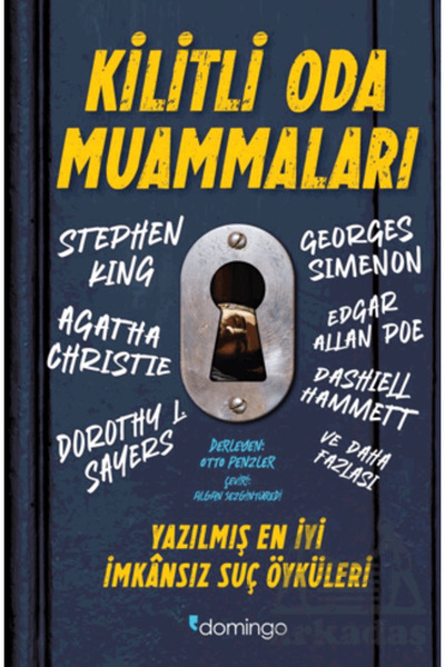 Domingo Yayınevi Kilitli Oda Muammaları - Yazılmış En İyi İmkânsız Suç Öyküleri