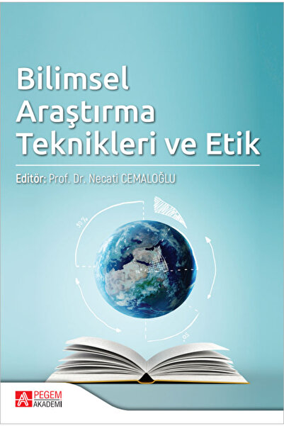 Pegem Akademi Yayıncılık Bilimsel Araştırma Teknikleri ve Etik