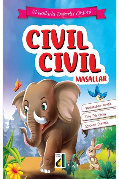 Damla Yayınevi CIVIL CIVIL MASALLAR (FLEKSİ KAPAK)