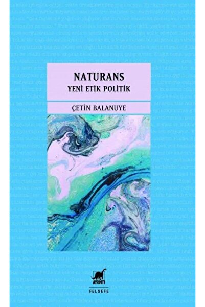 Ayrıntı Yayınları Naturans Yeni Bir Ontolojiye Doğru