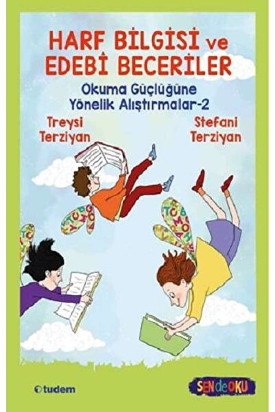 Tudem Yayınları Sen de Oku - Harf Bilgisi ve Edebi Beceriler
