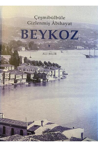 Çeşmibülbüle Gizlenmiş Abıhayat Beykoz