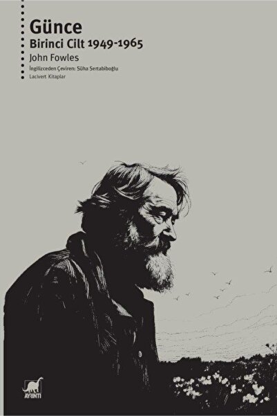 Ayrıntı Yayınları Günce / John Fowles / Ayrıntı Yayınları / 9786053146896