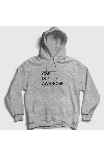 Presmono Φούτερ με κουκούλα Unisex Grey Css Is Awesome Developer Software 357587 ττ
