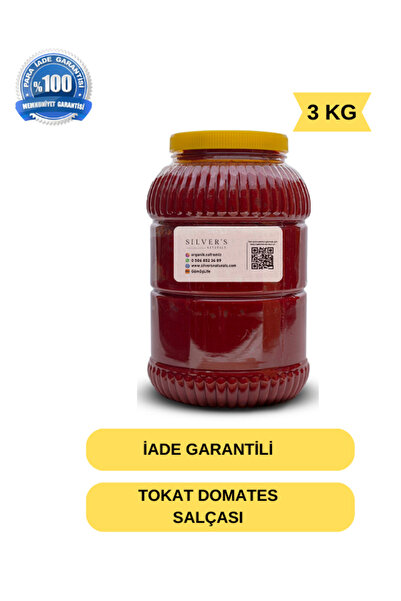 Silver's Naturals TOKAT DOMATES SALÇASI İADE GARANTİLİ- 3 KG