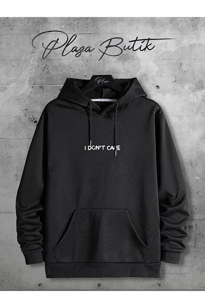 Plaza Butik Unisex Hooded I Don'T Care Printed Oversize Sweatshirt