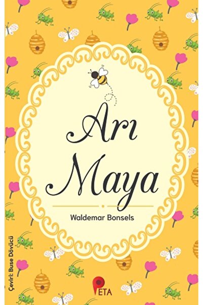 peta kitap Arı Maya kitabı güncel Waldemar Bonsels Çocuk ve Gençlik Kitapları...