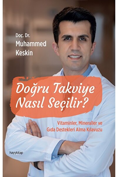 hayykitap Doğru Takviye Nasıl Seçilir? kitabı güncel Muhammed Keskin Sağlık K...
