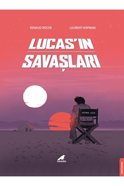 Karakarga Yayınları Lucas’ın Savaşları Renaud Roche & Laurent Hopman Kitabı 2...