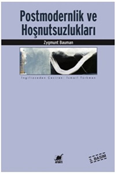 Ayrıntı Yayınları Postmodernlik ve Hoşnutsuzlukları Zygmunt Bauman Kitabı 320...